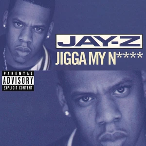 Jigga My Nigga