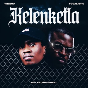 Kelenketla (feat. Focalistic)