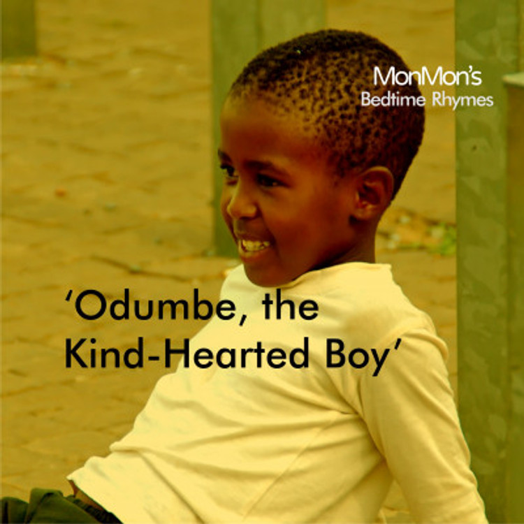 Ep. 14: Odumbe, the Kind-Hearted Boy