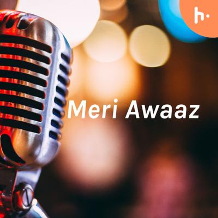 Meri Awaaz - Soch se Samvaad Tak