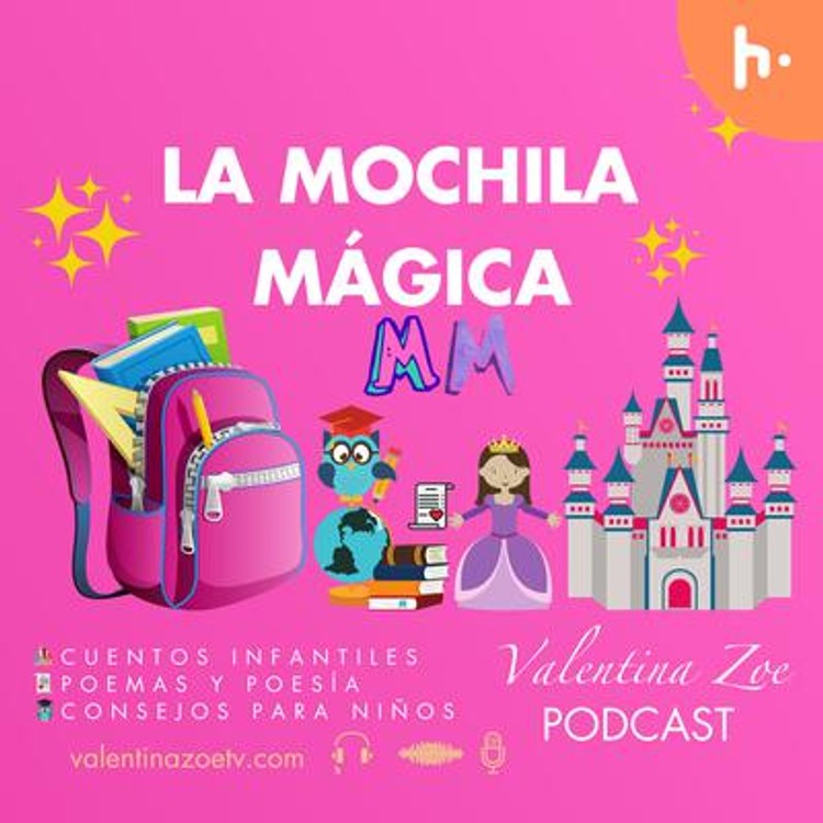 La Mochila Mágica | Valentina Zoe
