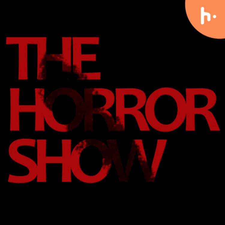 The Horror Show