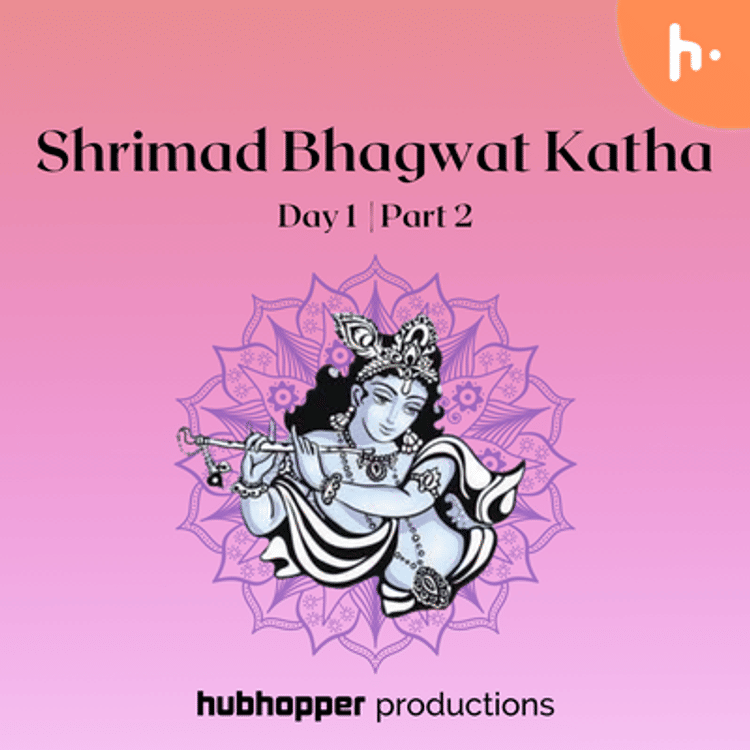 Shrimad Bhagwat Katha Day 1 | Part 2