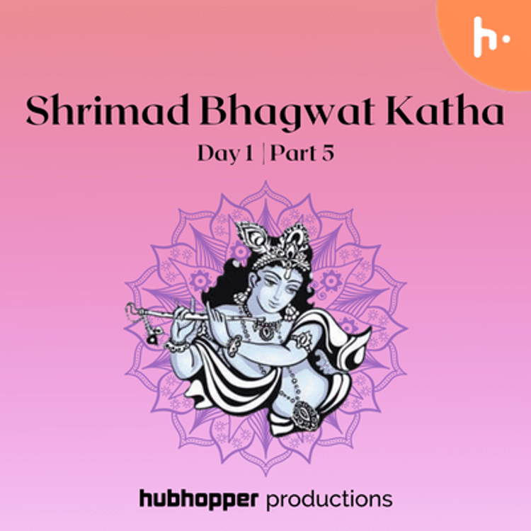 Shrimad Bhagwat Katha Day 1 | Part 5-hover