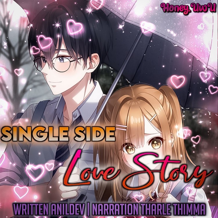 Single Side Love Story