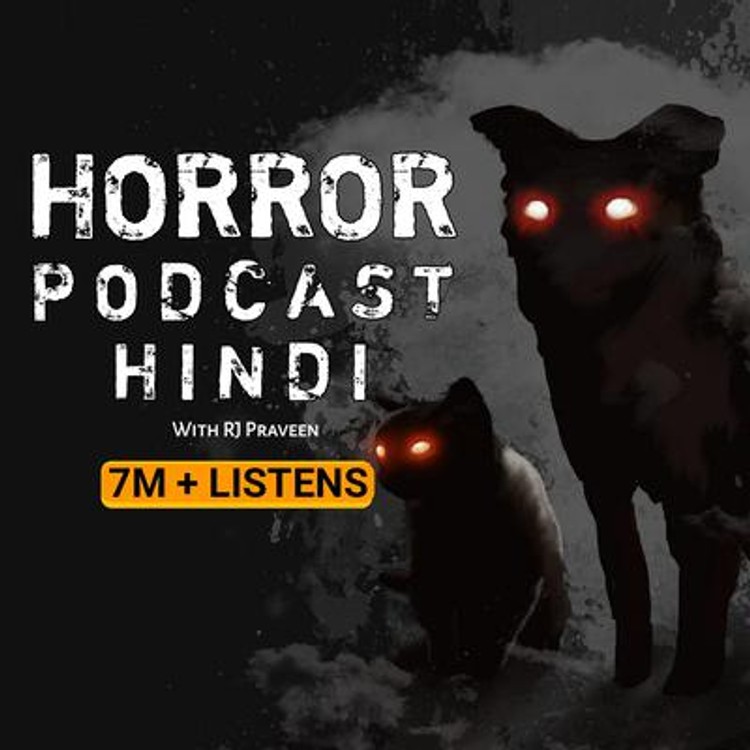 Horror Podcast Hindi