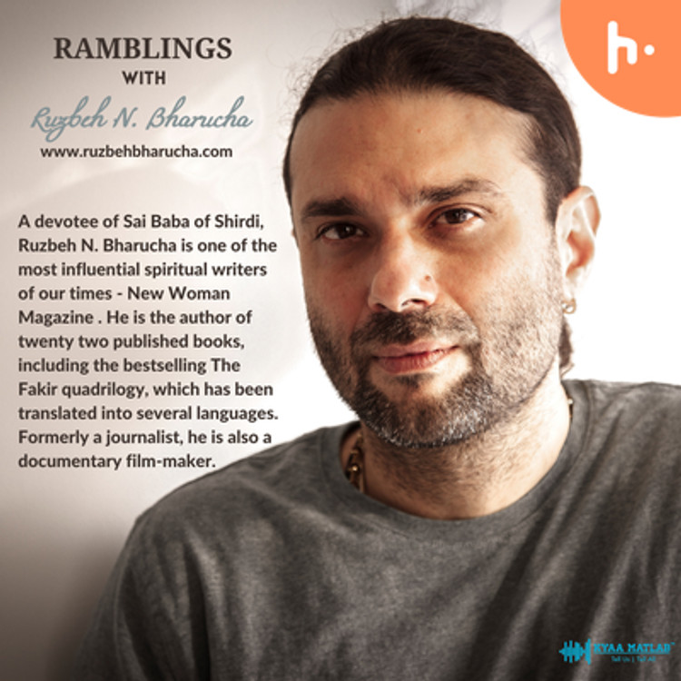 RAMBLINGS WITH RUZBEH N. BHARUCHA-hover