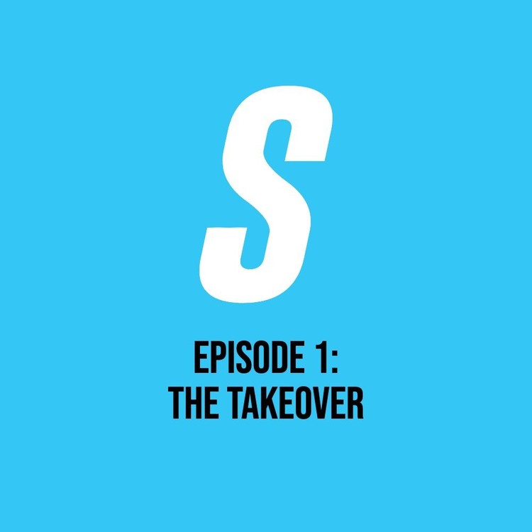 Episode 1: The take over
