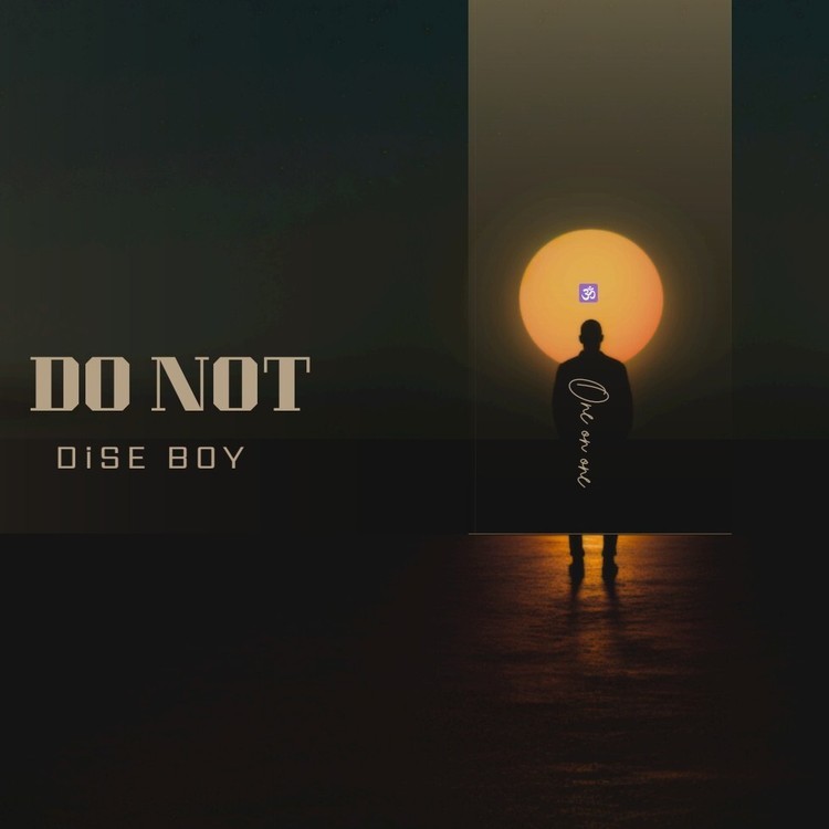 Do Not (Desi boy)
