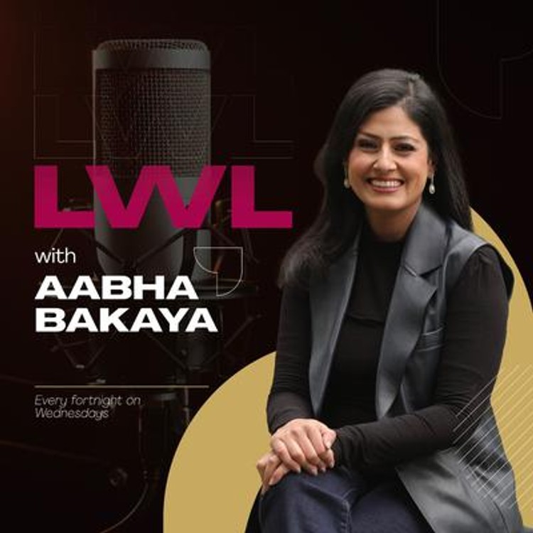 Ladies Who Lead with Aabha Bakaya