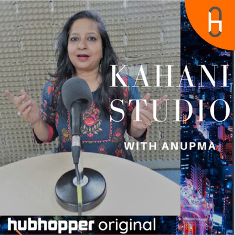 Kahani Studio Awesome Audio Stories by Kahanibaaz Anupma-hover