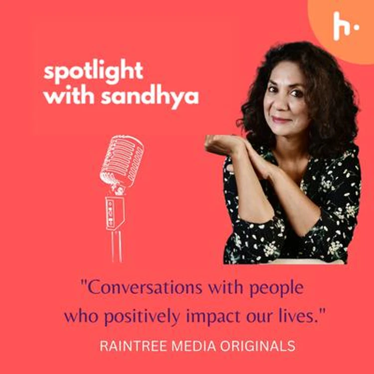 Spotlight with Sandhya