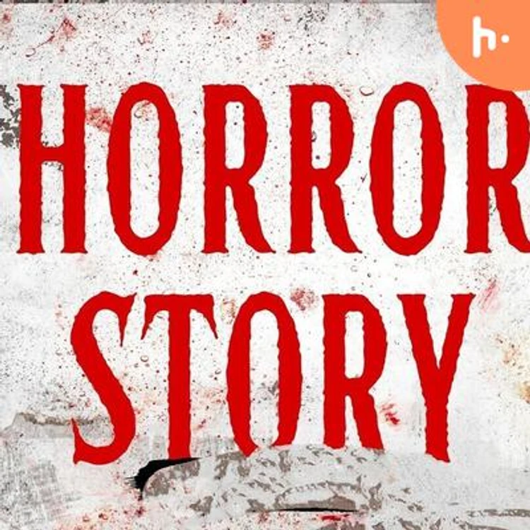 Haunted and Horror stories.