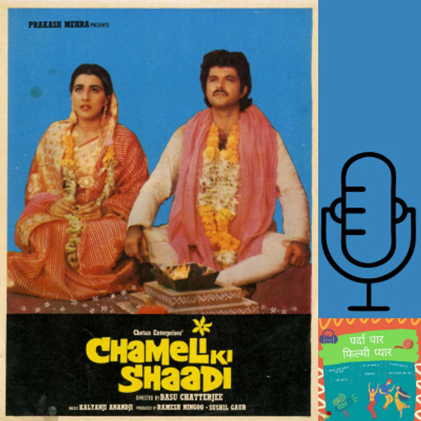 002 Chameli ki Shaadi | Basu Chatterjee