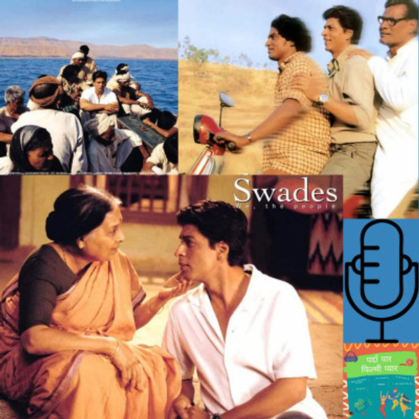 004 Independence Day Special | Swades | Ashutosh Gowariker