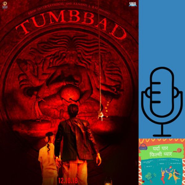 009 Tumbbad | Rahi Anil Barve