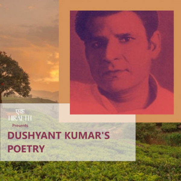 1. Dushyant Kumar''s Poetry