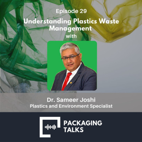 Understanding Plastics Waste Management with Dr. Sameer Joshi