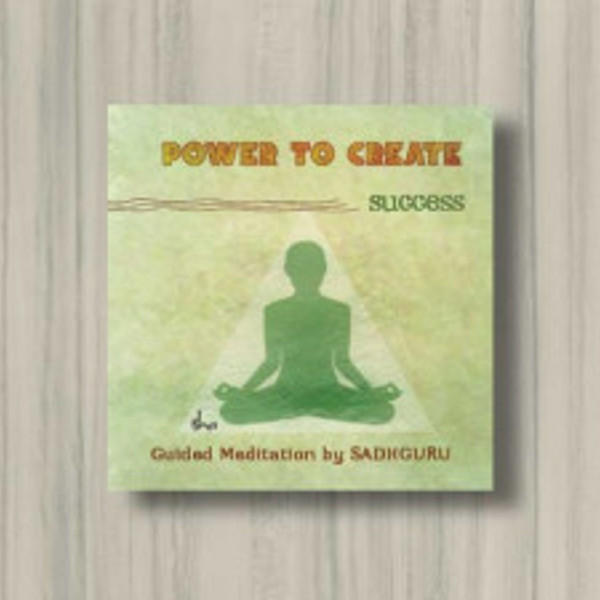 Power To Create - Success : Chit Shakti Guided Meditation