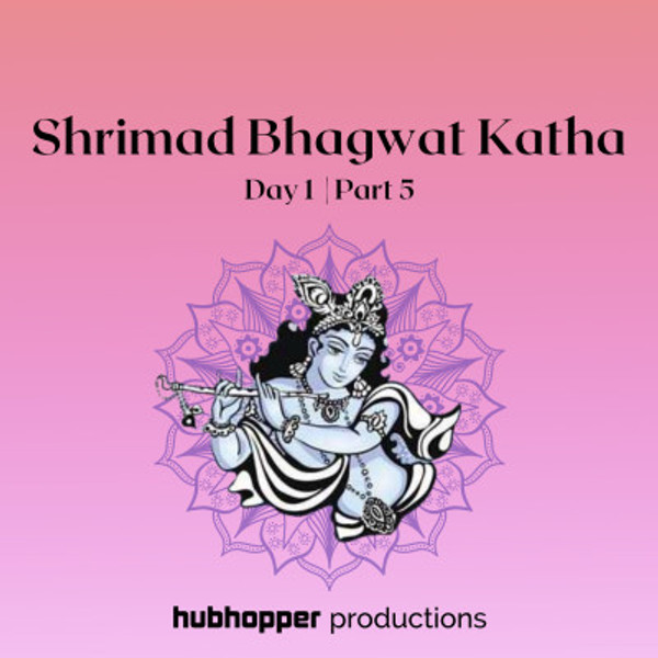 Ep 2 Shrimad Bhagwat Katha Day 1 | Part 5