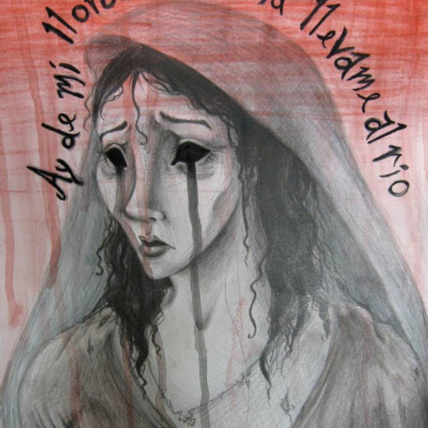 The Story of LA LLORONA