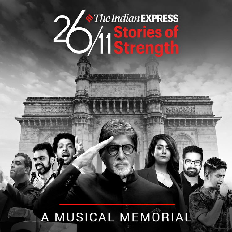 The Indian Express 26/11 Stories of Strength - A Musical Memorial