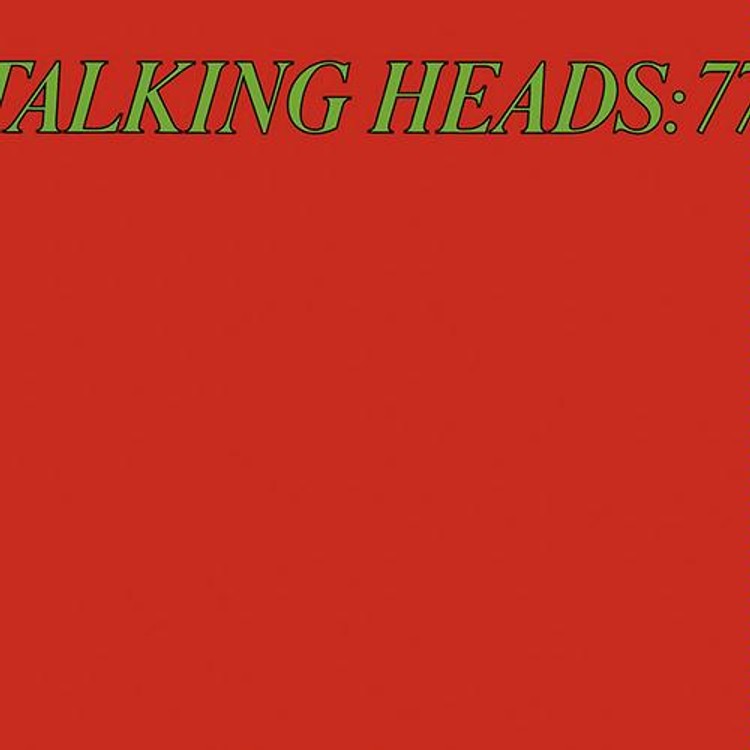 Talking Heads 77 (Deluxe Version)