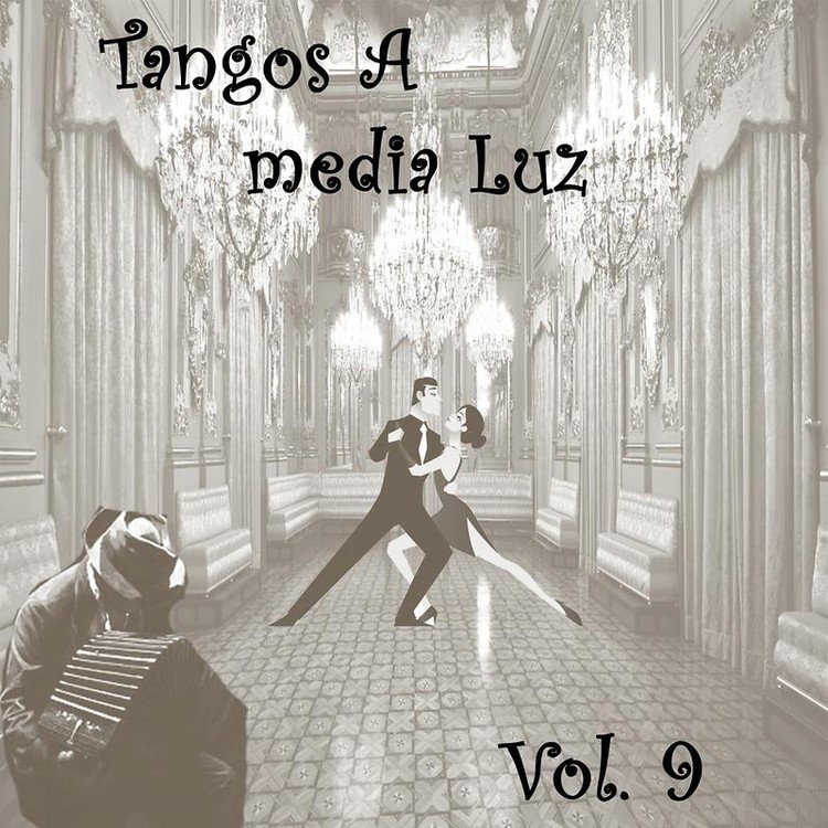 Tangos a Media Luz, Vol. 9