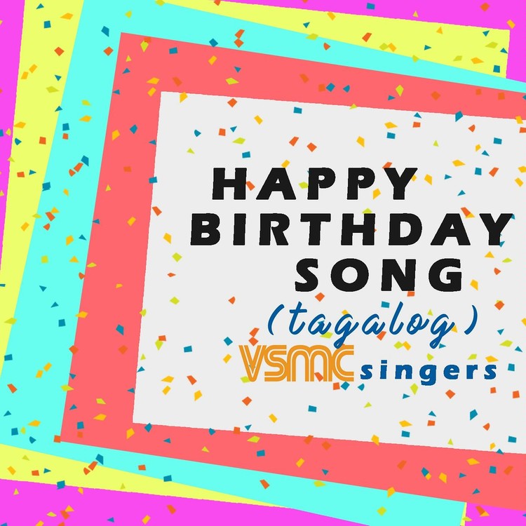 Happy Birthday Song (Tagalog)