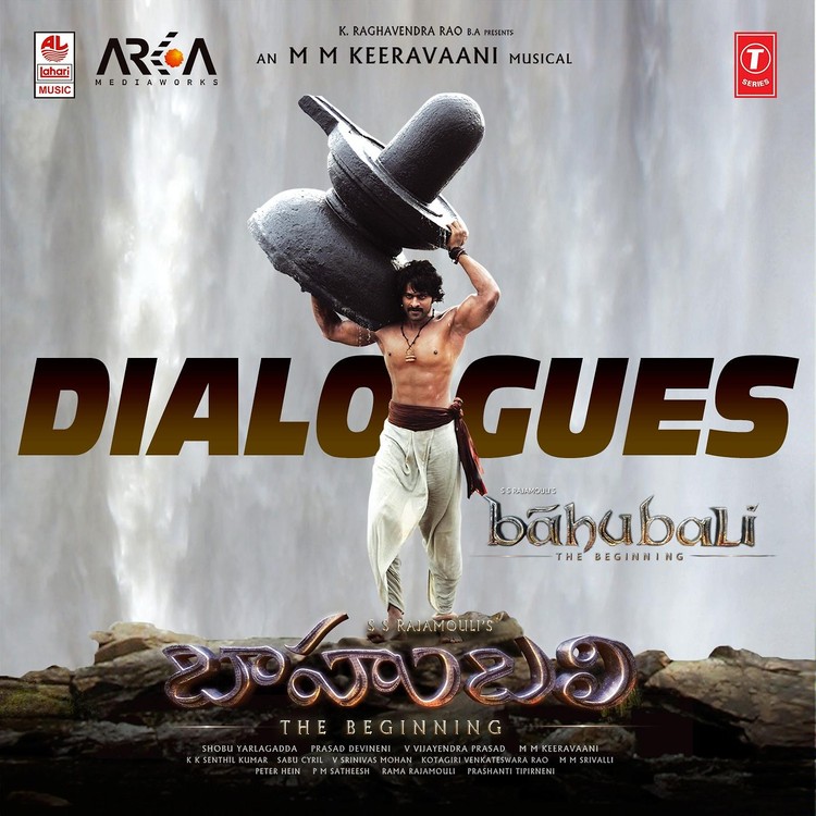 Baahubali-The Beginning (Dialogue)