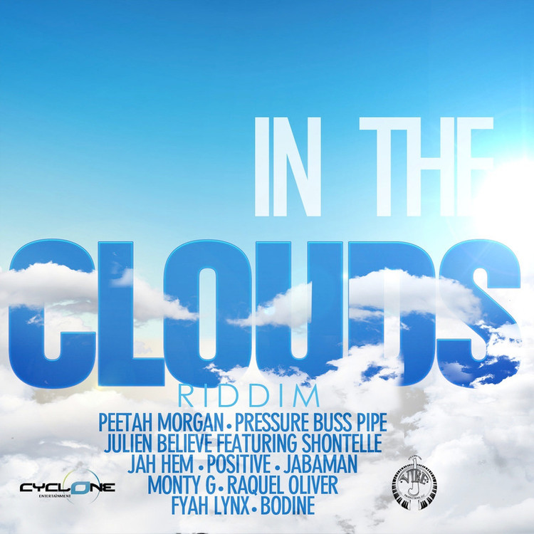 In the Clouds Riddim