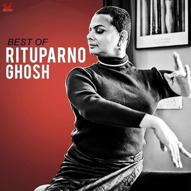 Best Of Rituparno Ghosh
