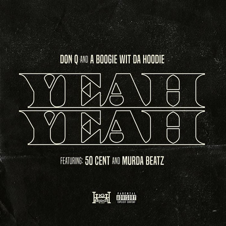 Yeah Yeah (feat. 50 Cent and Murda Beatz)