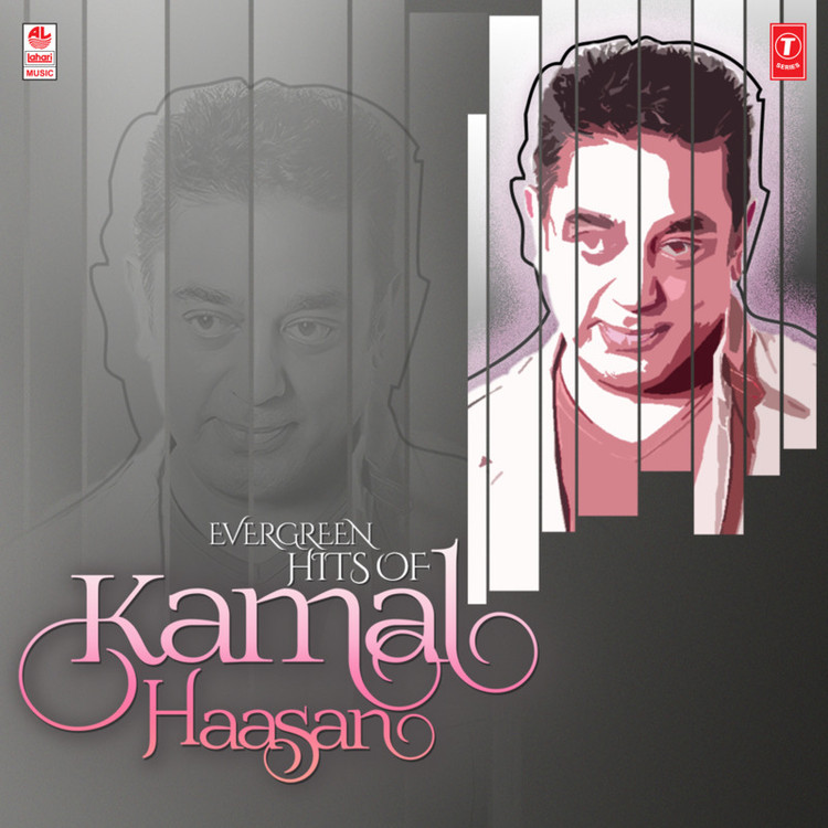 Evergreen Hits Of Kamal Haasan