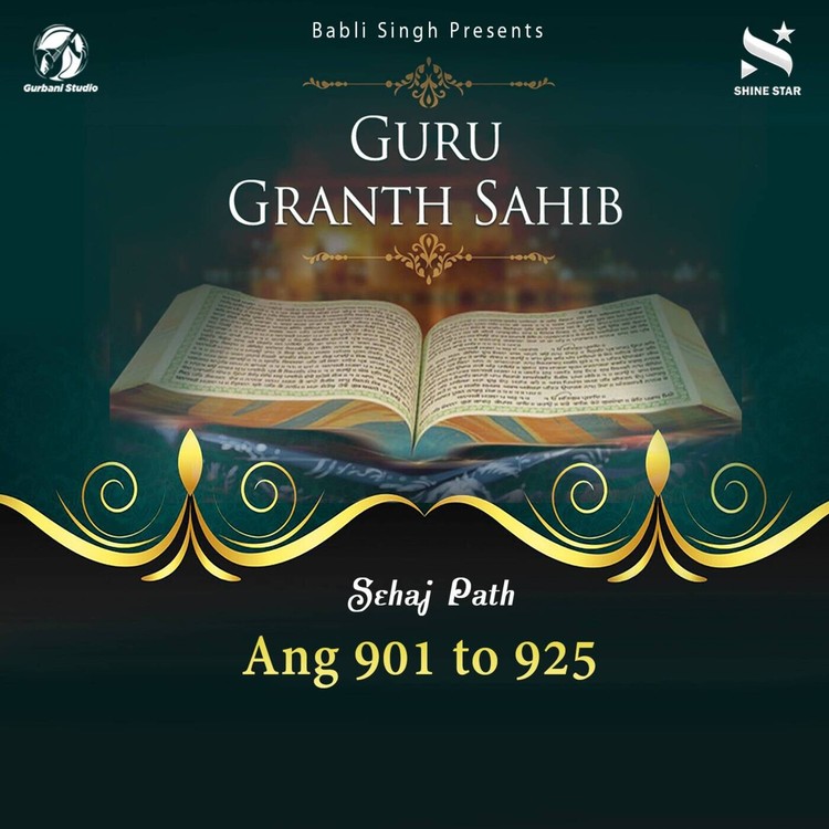 Sehaj Path Sri Guru Granth Sahib Ji Ang 901 To 925
