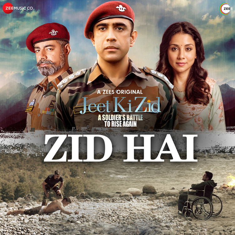 Zid Hai (From "Jeet Ki Zid")