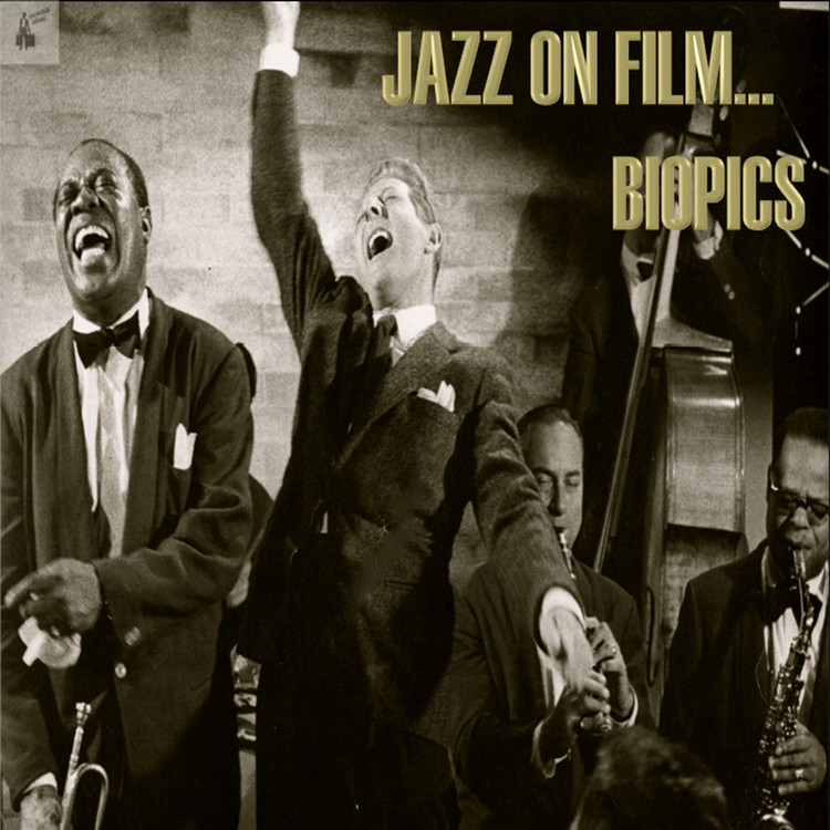 Jazz on Film ....Biopics