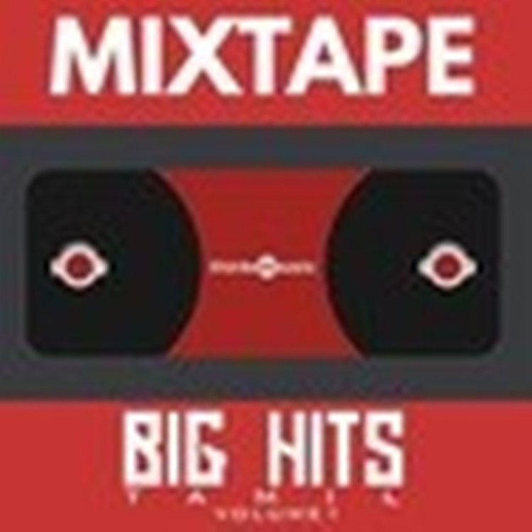 Big Hits Mixtape Volume 1