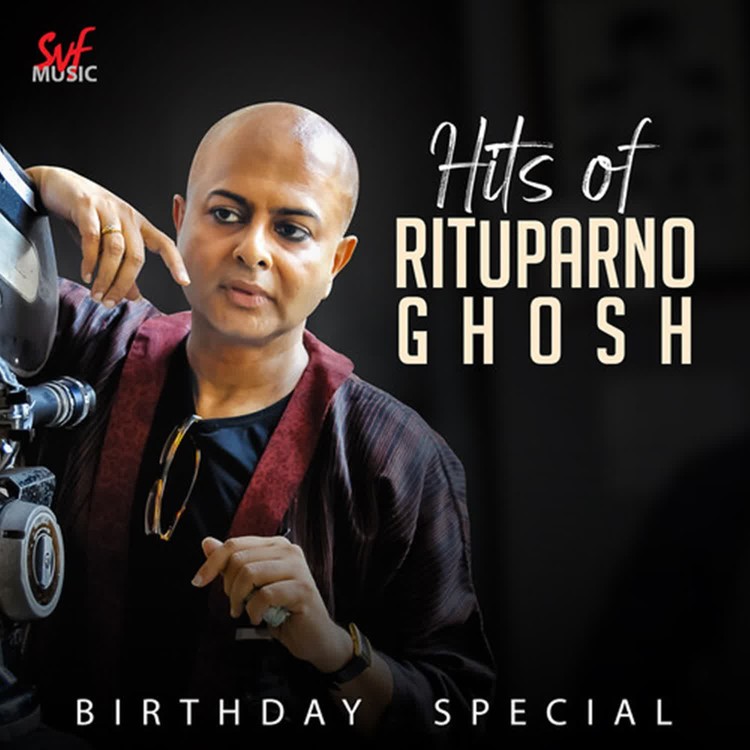 Hits of Rituparno Ghosh
