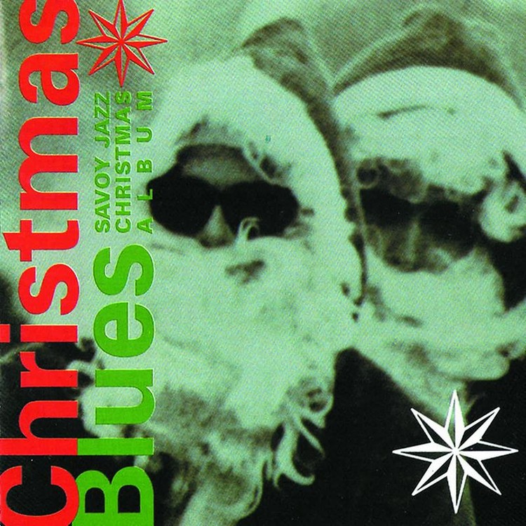 Christmas Blues: Savoy Jazz Christmas Album