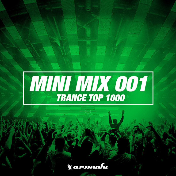 Trance Top 1000 - Mini Mix 001
