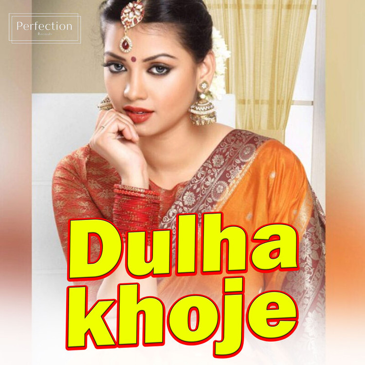 Dulha Khoje
