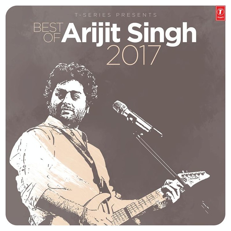 BEST OF ARIJIT SINGH 2017