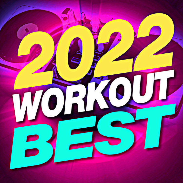 2022 Workout Best