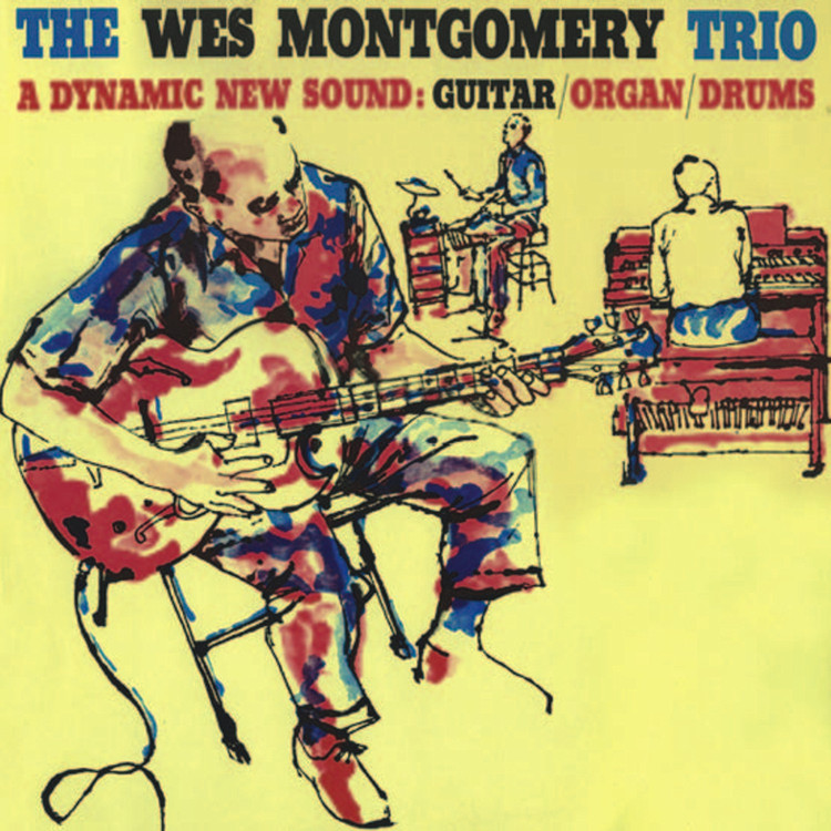 The Wes Montgomery Trio (Remastered)