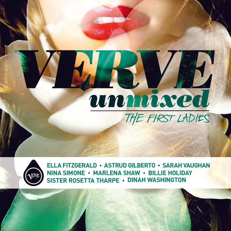 Verve Unmixed: The First Ladies