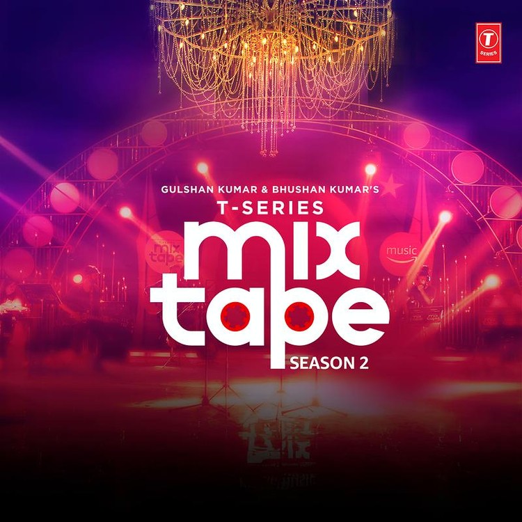 T-Series Mix Tape Season 2