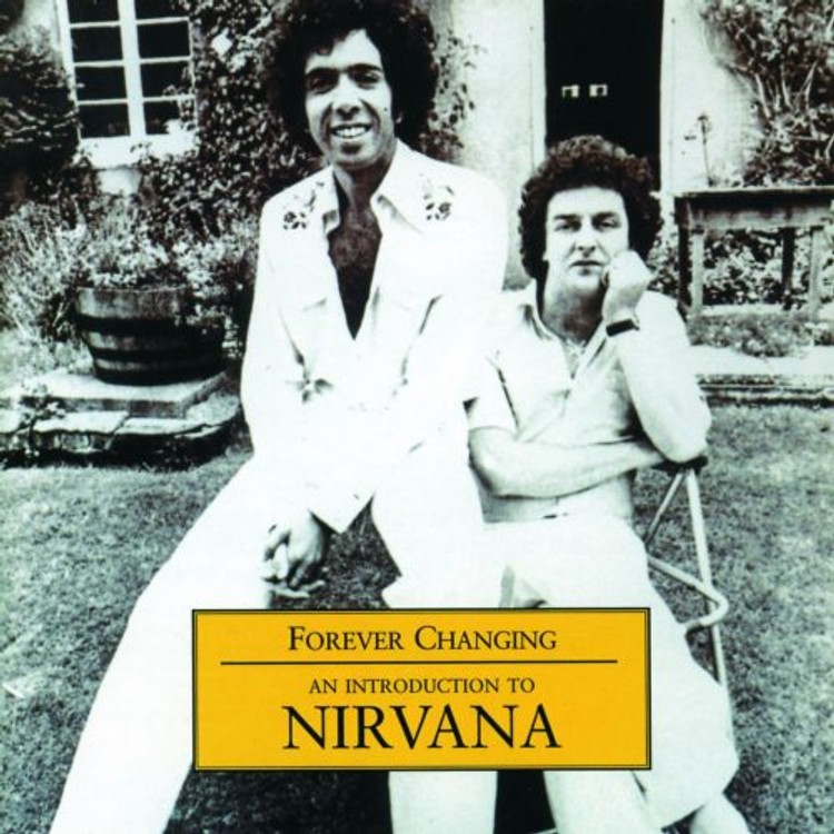 Forever Changing  An Introduction To Nirvana
