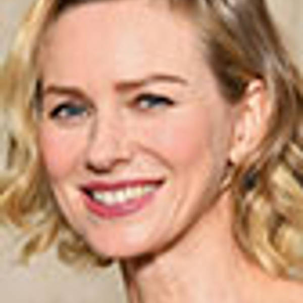 Naomi Watts