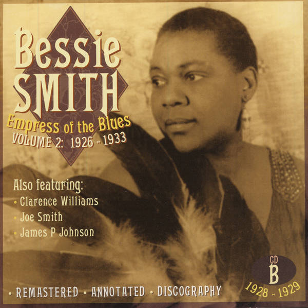 Empress Of The Blues Volume 2: 1926-1933 (CD B, 1928-1929)